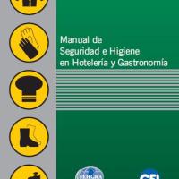Manual de Seguridad e Higiene en Hotelería y Gastronomía