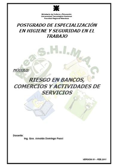 HIGIENE y SEGURIDAD - RIESGOS en BANCOS COMERCIOS y ACTIVIDADES de SERVICIOS